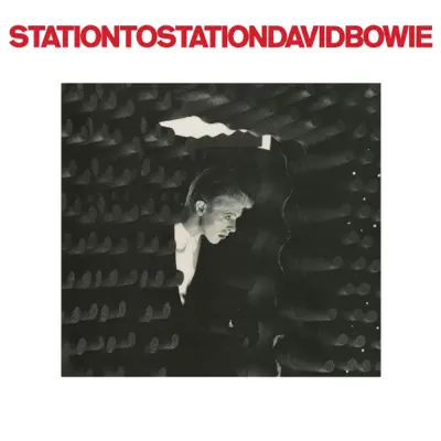 Station to Station (2016 Remastered Version) - David Bowie