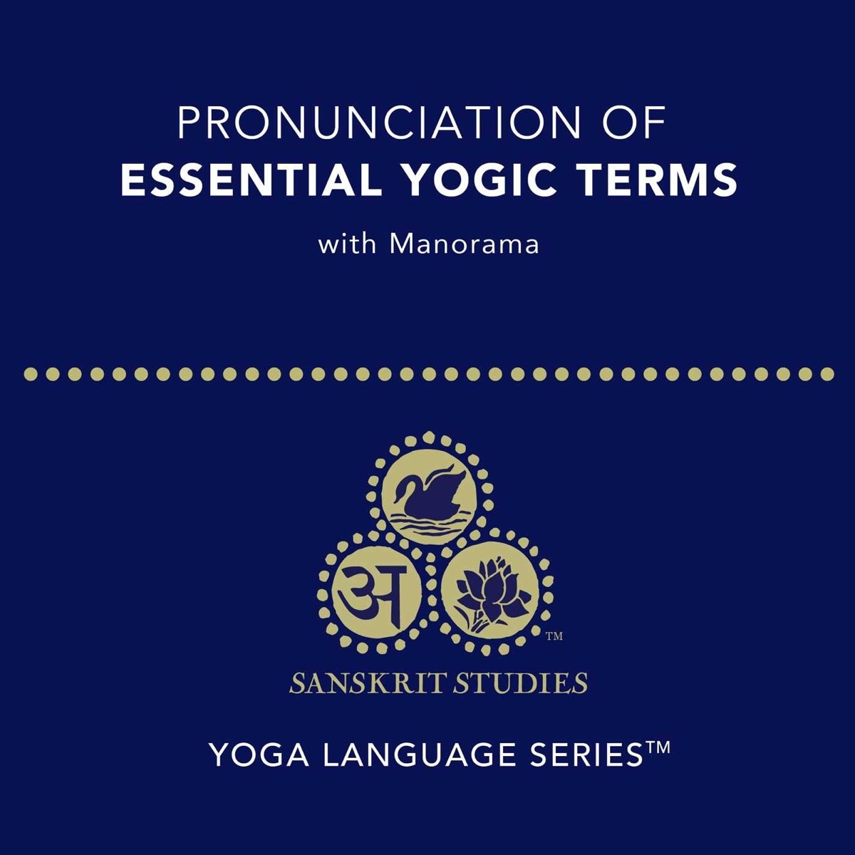 ‎Pronunciation Of Essential Yogic Terms By Manorama On Apple Music