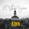 El Último Viajero - Single
