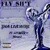 Fly Shyt (feat. LitSoxx & T Craze) - Single album lyrics, reviews, download