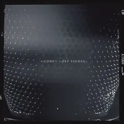 Lost Signal - EP - Code