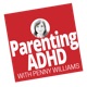 Parenting ADHD Podcast