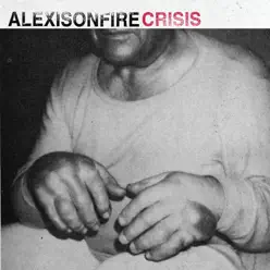 Crisis - Alexisonfire