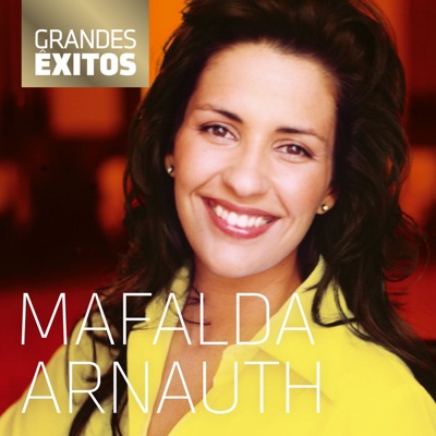 Mafalda Arnauth - Grandes Êxitos - Mafalda Arnauth