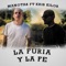 La Furia y la Fe (feat. Kris Kilos) - Manotas lyrics