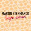 Ingen annan - Single