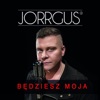 Będziesz Moja - Single, 2016