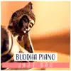 Buddha Piano Jazz Bar – Soothing Instrumental Music, Cocktail Party, Good Times, Chill Moments album lyrics, reviews, download