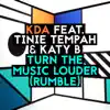 Turn the Music Louder (Rumble) [feat. Tinie Tempah & Katy B] - EP album lyrics, reviews, download