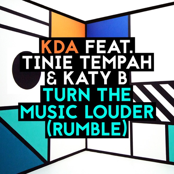Turn the Music Louder (Rumble) [feat. Tinie Tempah & Katy B] - EP - KDA