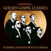 The Five Blind Boys of Alabama - Jesus Is a Friend