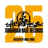 Suburban Base 25 - Selected By Uncle Dugs (Vol 2)