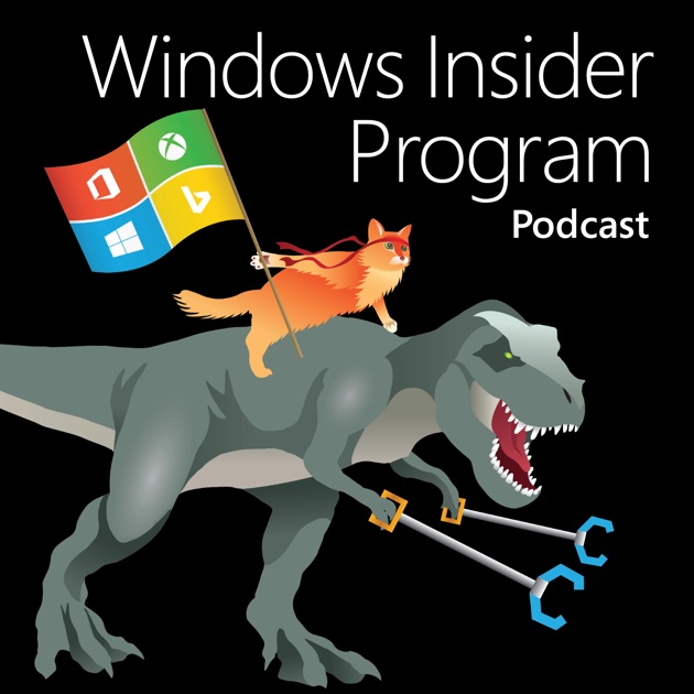 Windows Insider Podcast by Microsoft Windows Insider Program on Apple ...