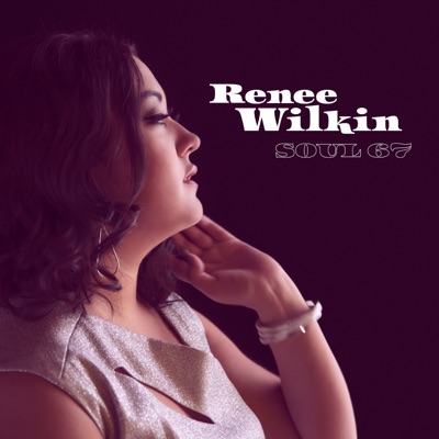 Rene Wilkin  Soul 67