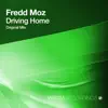 Stream & download Driving Home - Single