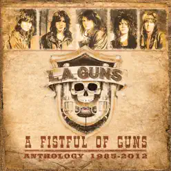 A Fistful of Guns: Anthology 1985-2012 - L.a. Guns