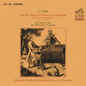 Bach: Sonats for Violin and Harpsichord Nos. 4-6 & Chaconne from Partita for Solo Violin No. 2 in D Minor, BWV 1004 artwork