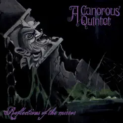 Reflections of the Mirror - Single - A Canorous Quintet