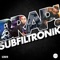 Brap - Subfiltronik lyrics