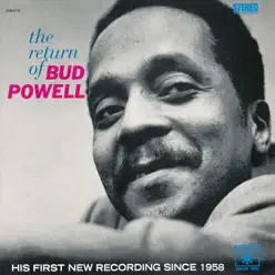 The Return of Bud Powell - Bud Powell The Return of Bud Powell - Bud Powell