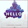 Hello (feat. 2 Chainz) - Single