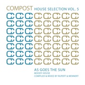 Compost House Selection Vol. 5 [Mixed] [Continuous Mix by Rupert & Mennert] artwork