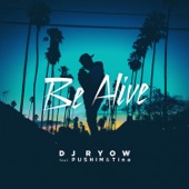 Be Alive (feat. PUSHIM & Tina) artwork