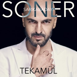 Soner Sarıkabadayı - Tekamül