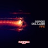 Sergio Del Lago - Fire (Joe De Renzo Remix)