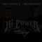 Hi-Power History - Mr. Capone-E & Mr. Criminal lyrics