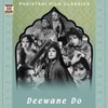 Deewane Do (Pakistani Film Soundtrack) - EP