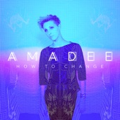 Amadee - How to Change