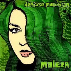 Maleza - Denisse Malebran