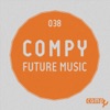 Compy Future Music, Vol.038 - EP, 2017