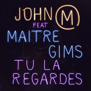 Tu la regardes (feat. Maitre Gims) - Single