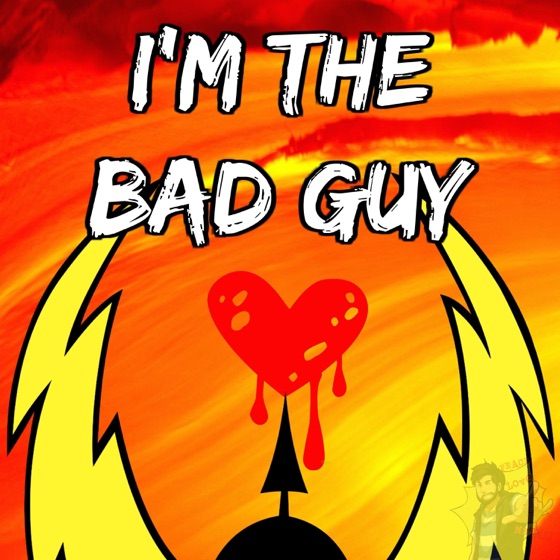 Cover artwork for I'm the Bad Guy
