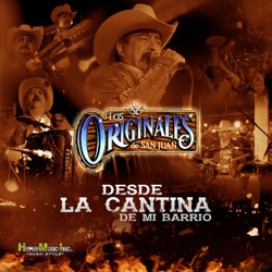 Los Originales de San Juan - Con una Copa en Mi Mano