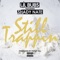 Still Trappin' (feat. Shady Nate) - Lil Bubs lyrics