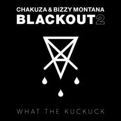 Blackout 2 - Chakuza
