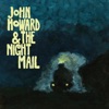 John Howard & the Night Mail, 2015