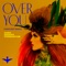 Over You (Fomichev Remix) - Guru Groove Foundation lyrics