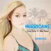 Hurricane (Hush the Kings Remix) [feat. Julien Kelland] song lyrics