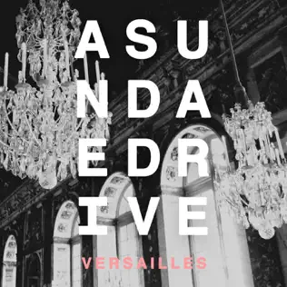last ned album A Sundae Drive - Versailles