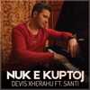 Nuk E Kuptoj (feat. Santi) - Single