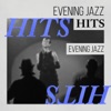 Evening Jazz Hits, 2017