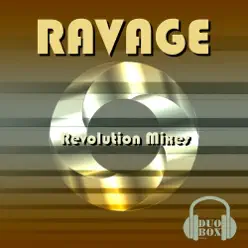 Revolution Mixes - Ravage Revolution Mixes - Ravage