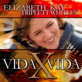 Elizabeth Kay Triplett Whitley - Vida por Vida