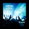 Plutonic (K-Traxx Remix) - Hunter lyrics