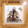 The King of G-Funk (Remix Tribute to Nate Dogg) [Deluxe Version]