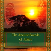 The Ancient Sounds of Africa, Vol. 4 artwork